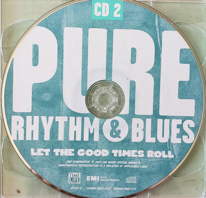 Various : Pure Rhythm & Blues, Vol. 3: Let the Good Times Roll (2xCD, Comp)