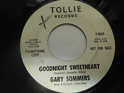 Gary Sommers (2) : Goodnight Sweetheart / Good Will To You, Baby (7", Promo)