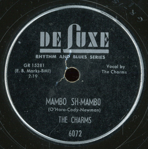 The Charms : Mambo Sh-Mambo / Crazy, Crazy Love (10")