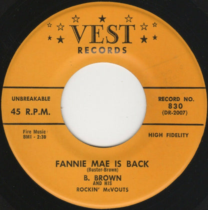 B. Brown And His Rockin' McVouts : Fannie Mae Is Back / Candied Yams (7", Single)