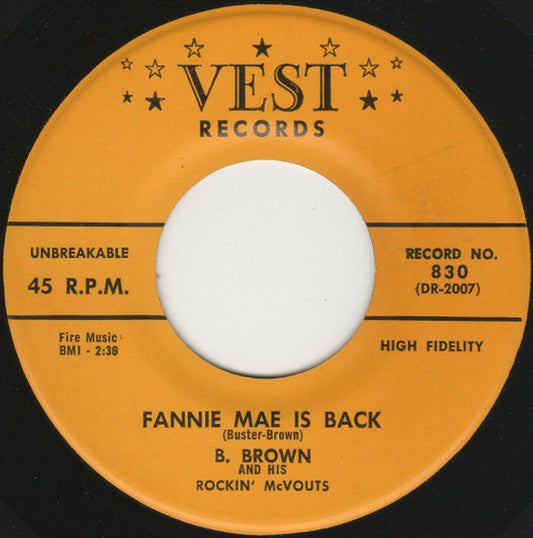 B. Brown And His Rockin' McVouts : Fannie Mae Is Back / Candied Yams (7", Single)