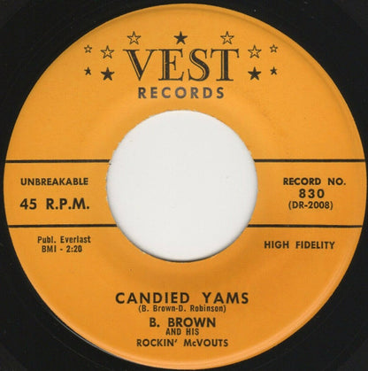 B. Brown And His Rockin' McVouts : Fannie Mae Is Back / Candied Yams (7", Single)