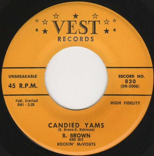 B. Brown And His Rockin' McVouts : Fannie Mae Is Back / Candied Yams (7", Single)