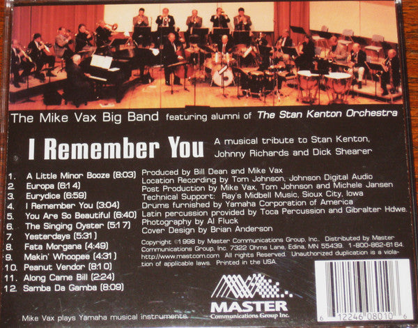 The Mike Vax Big Band Featuring Stan Kenton Alumni Band : I Remember You (CD, Album)