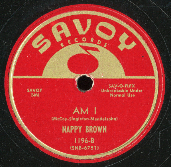 Nappy Brown : Love, Baby / Am I (10", Single)