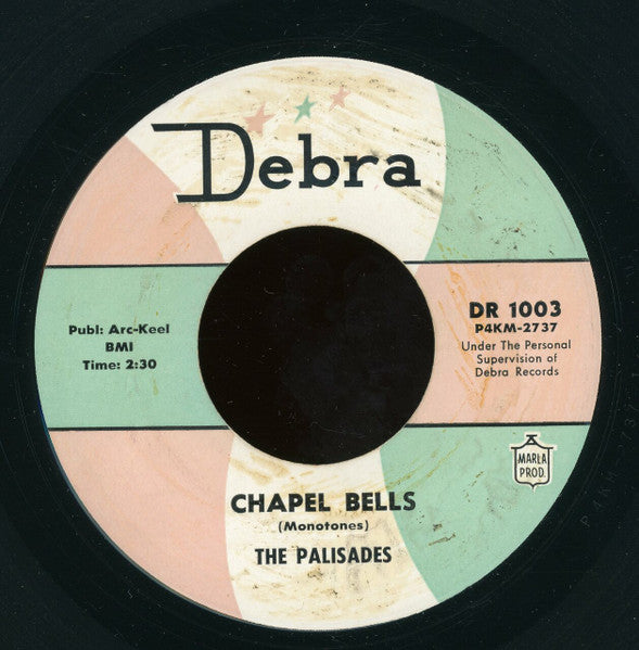 The Palisades (6) :  Chapel Bells (7")