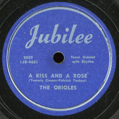 The Orioles : A Kiss And A Rose / It's A Cold Summer (10")