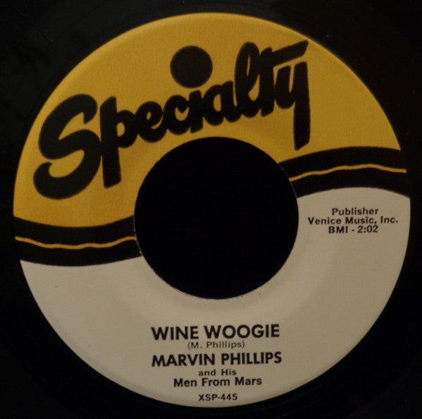 Marvin Phillips And His Men From Mars : Wine Woogie / Old Man's Blues  (7", RE)
