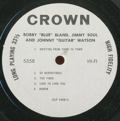 Bobby Bland, Jimmy Soul And Johnny Guitar Watson : Bobby "Blue" Bland, Jimmy Soul And Johnny "Guitar" Watson (LP, Album, Mono)