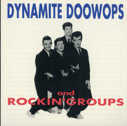 Various : Dynamite Doowops And Rockin' Groups (CD, Comp)