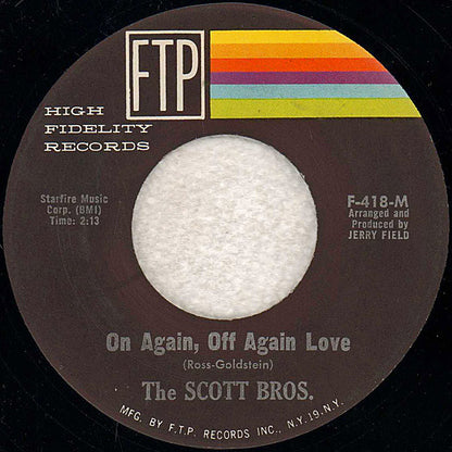 The Scott Brothers : Sometimes I Wonder / On Again, Off Again Love (7", Single)
