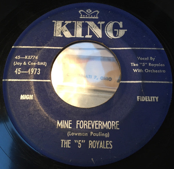 The 5 Royales : Just As I Am / Mine Forevermore (7")