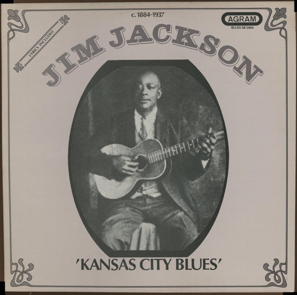 Jim Jackson (2) : Kansas City Blues (LP, Comp, RM)