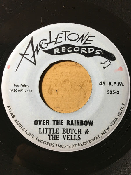 Little Butch & The Vells : Over The Rainbow / Sometimes Little Girl (7", Single, Mono, RP)