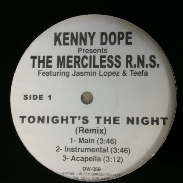The Merciless R.N.S. : Tonight's the Night Remix / Stand Up (12")