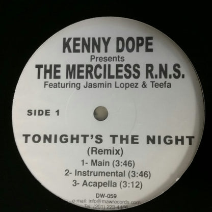 The Merciless R.N.S. : Tonight's the Night Remix / Stand Up (12")