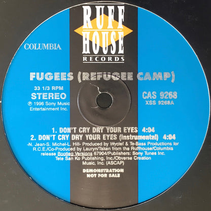 Fugees : Don't Cry Dry Your Eyes / Ready Or Not (Clark Kent / Django Remix) (12", Promo)