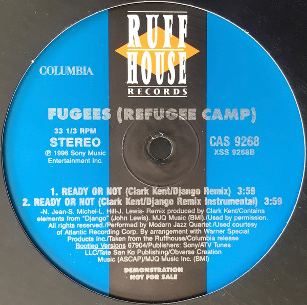 Fugees : Don't Cry Dry Your Eyes / Ready Or Not (Clark Kent / Django Remix) (12", Promo)