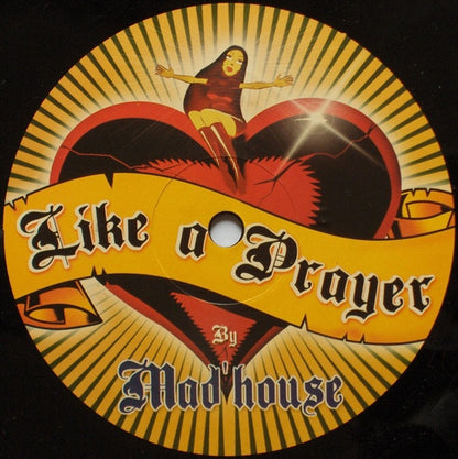 Mad'house : Like A Prayer (12")