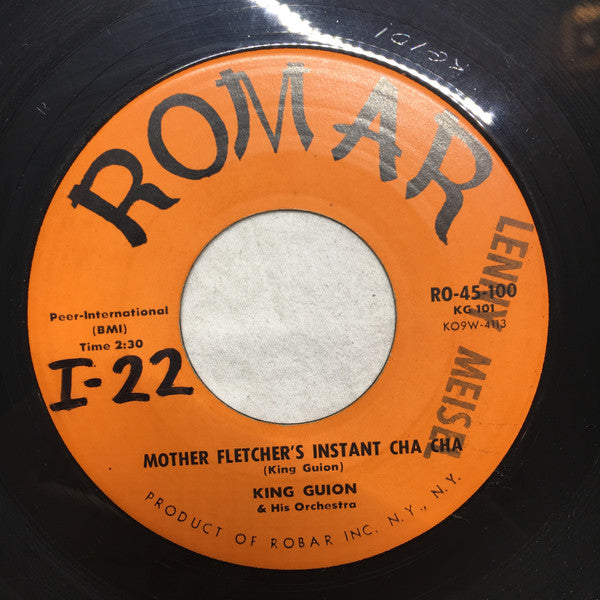 King Guion And His Orchestra : Mother Fletcher's Instant Cha Cha / Arriba (7")