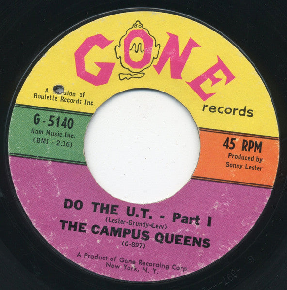 The Campus Queens : Do The U.T. (7", Single, Styrene)
