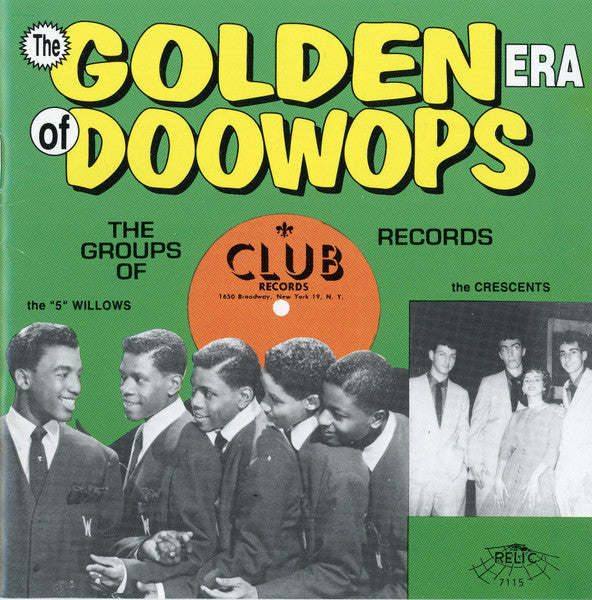 Various : The Golden Era Of Doowops: The Groups Of Club Records (CD, Comp)