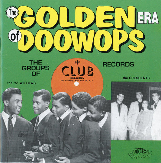 Various : The Golden Era Of Doowops: The Groups Of Club Records (CD, Comp)