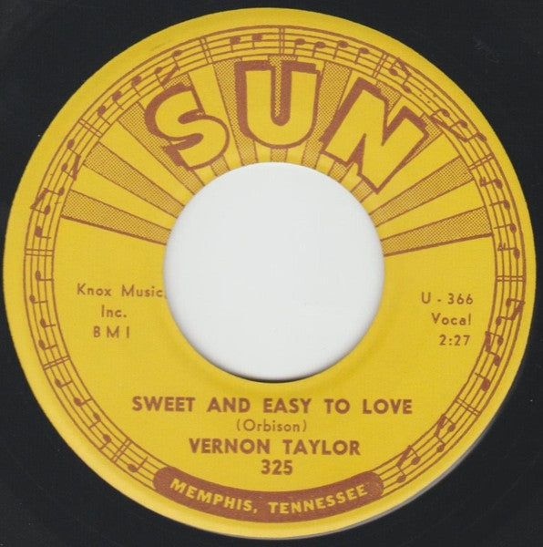 Vernon Taylor : Sweet And Easy To Love / Mystery Train (7", Single)