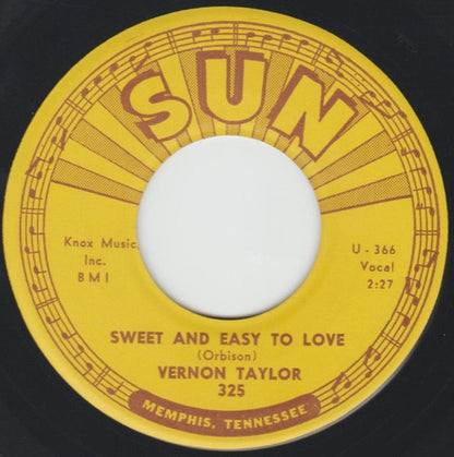 Vernon Taylor : Sweet And Easy To Love / Mystery Train (7", Single)