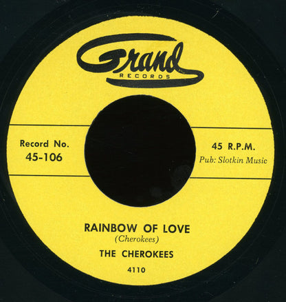 The Cherokees (5) : Rainbow Of Love  (7", RE, Unofficial)