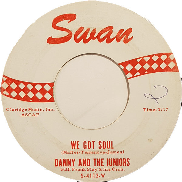 Danny & The Juniors With Frank Slay And His Orchestra : We Got Soul / Funny (7", Single)