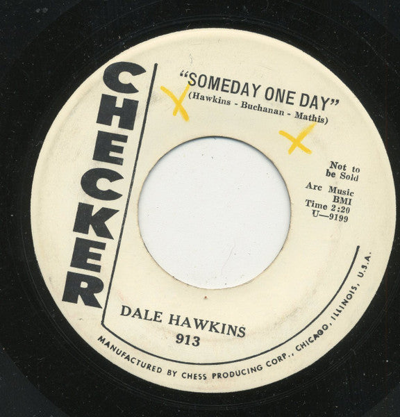 Dale Hawkins : Someday One Day / Take My Heart (7", Single, Promo)