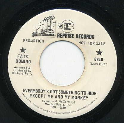 Fats Domino : Everybody's Got Something To Hide Except Me And My Monkey / So Swell When You're Well (7", Single, Promo)