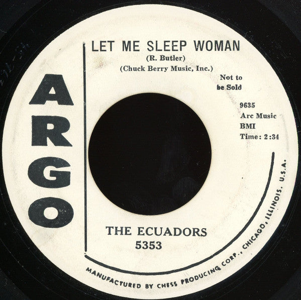 The Ecuadors : Say You'll Be Mine / Let Me Sleep Woman (7", Single, Promo)