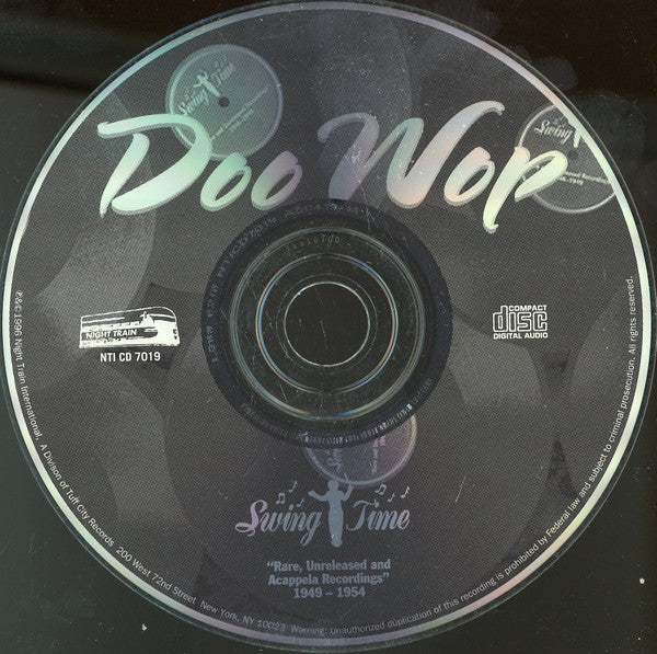 Various : Swing Time Doo Wop (Rare, Unreleased And Acapella Recordings 1949-1954) (CD, Comp)