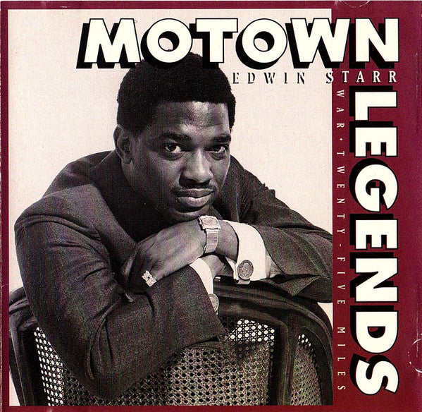 Edwin Starr : Motown Legends: War (Twenty Five Miles) (CD, Comp, RE)