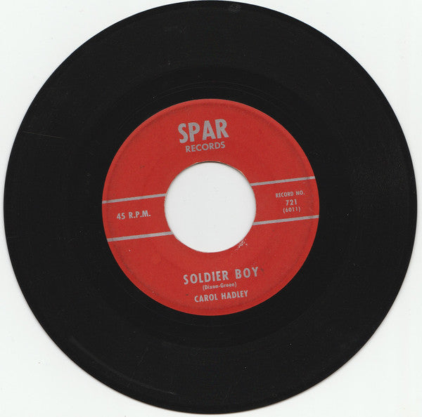Carol Hadley / Carol Hadley (2) : Love Letters/Soldier Boy (7", Single)