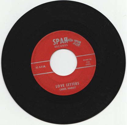 Carol Hadley / Carol Hadley (2) : Love Letters/Soldier Boy (7", Single)