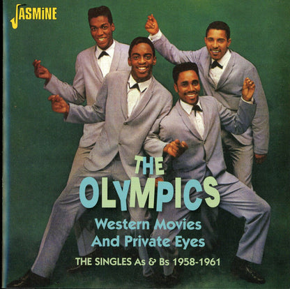 The Olympics : Western Movies And Private Eyes - The Singles As & Bs 1958 - 1961 (CD, Album, Comp, Mono)