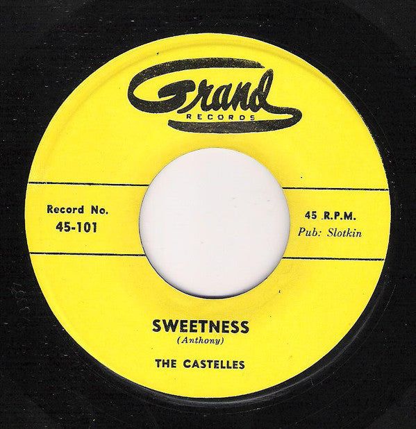 The Castelles : My Girl Awaits Me / Sweetness (7", RP)