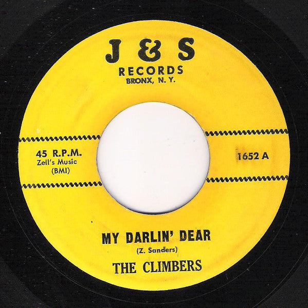 The Climbers (4) : My Darlin' Dear / Angels In Heaven Know I Love You (7", Single, RP)