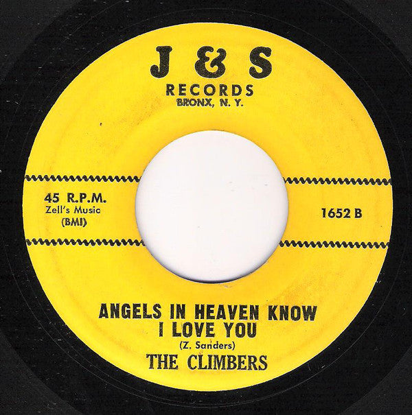 The Climbers (4) : My Darlin' Dear / Angels In Heaven Know I Love You (7", Single, RP)