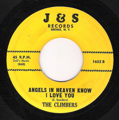 The Climbers (4) : My Darlin' Dear / Angels In Heaven Know I Love You (7", Single, RP)