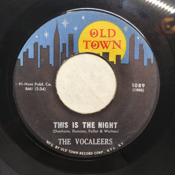 The Vocaleers : This Is The Night / Love And Devotion (7", Single)