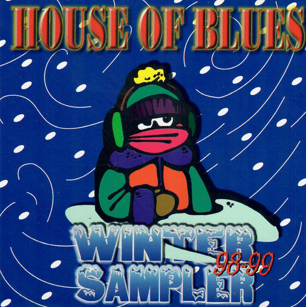Various : House Of Blues Winter Sampler 98-99 (CD, Comp, Promo, Smplr)