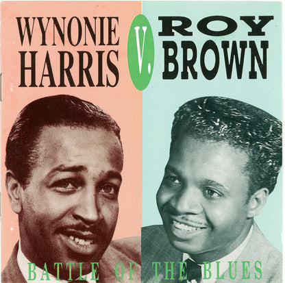 Wynonie Harris V. Roy Brown : Battle Of The Blues (CD, Comp)