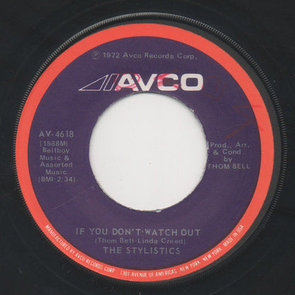 The Stylistics : You'll Never Get To Heaven (If You Break My Heart) (7", Single, Jac)