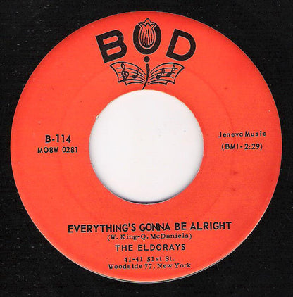 The Eldorays : Everything's Gonna Be Alright / Nights Of Ecstasy (7", Single)