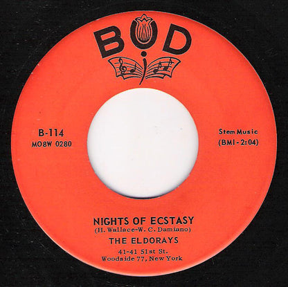 The Eldorays : Everything's Gonna Be Alright / Nights Of Ecstasy (7", Single)