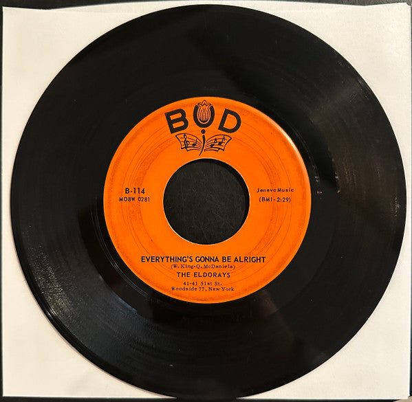 The Eldorays : Everything's Gonna Be Alright / Nights Of Ecstasy (7", Single)